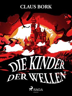 Die Kinder der Wellen (eBook, ePUB) - Bork, Claus