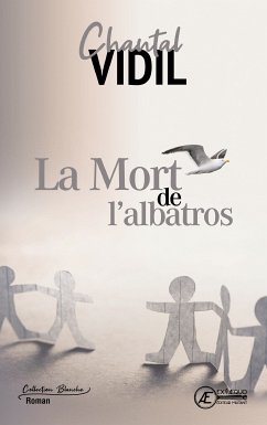 La Mort de l'albatros (eBook, ePUB) - Vidil, Chantal