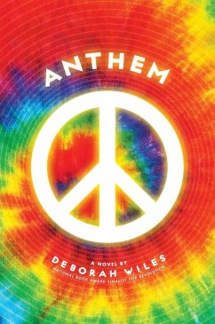 Anthem (the Sixties Trilogy #3) - Wiles, Deborah