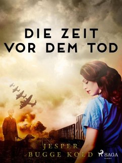 Die Zeit vor dem Tod (eBook, ePUB) - Kold, Jesper Bugge