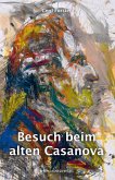 Besuch beim alten Casanova (eBook, ePUB)