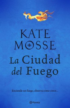 La ciudad del fuego - Mosse, Kate