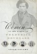 Women in the World of Frederick Douglass - Bild 1