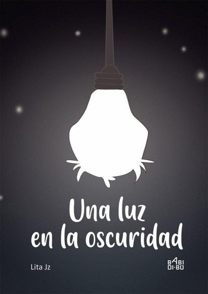 Una luz en la oscuridad Una luz en la oscuridad