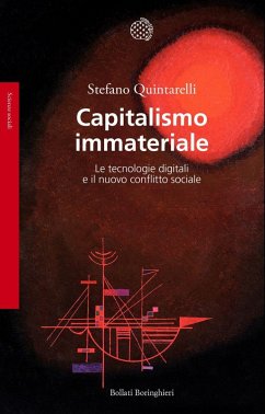 Cover Capitalismo immateriale. Le tecnologie digitali e il nuovo conflitto sociale