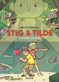 Stig & Tilde: Vanisher's Island - Radigues, Max de