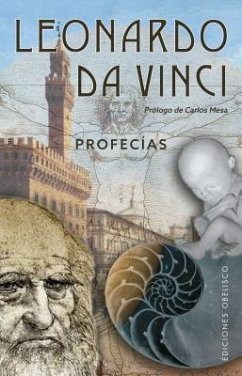 Leonardo Da Vinci. Profecias - Da Vinci, Leonardo