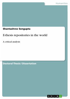 E-thesis repositories in the world (eBook, PDF) - Sengupta, Shantashree
