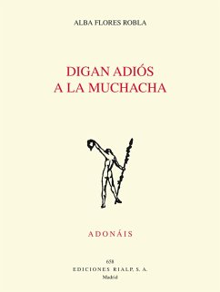 Cover Digan adiós a la muchacha (eBook, ePUB)