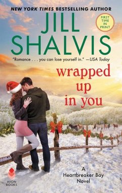 Wrapped Up in You - Shalvis, Jill