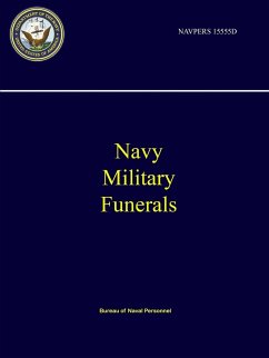 Navy Military Funerals - NAVPERS 15555D - Personnel, Bureau Of Naval