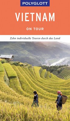 POLYGLOTT on tour Reiseführer Vietnam (eBook, ePUB) - Petrich, Martin H.