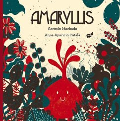 Amaryllis - Machado, Germán