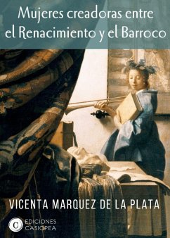 Mujeres Creadoras entre el Renacimiento y el Barroco