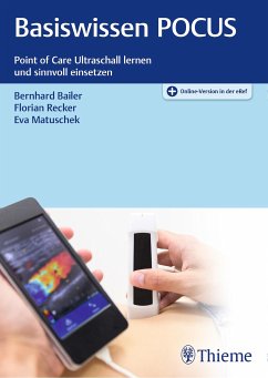 Basiswissen POCUS (eBook, PDF) - Bailer, Bernhard; Recker, Florian; Matuschek, Eva