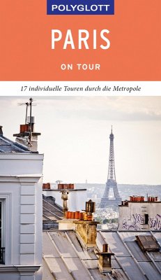 POLYGLOTT on tour Reiseführer Paris (eBook, ePUB) - Stüben, Björn