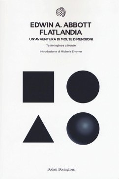 Flatlandia. Un'avventura di molte dimensioni. Testo inglese a fronte - Abbott, Edwin A.