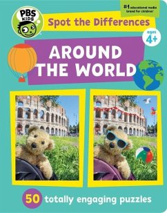 Spot the Differences: Around the World: 50 Totally Engaging Puzzles! - Kids, PBS