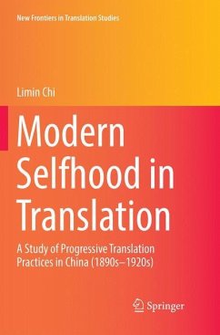 Modern Selfhood in Translation - Chi, Limin