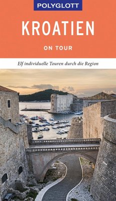 POLYGLOTT on tour Reiseführer Kroatien (eBook, ePUB) - Köthe, Friedrich