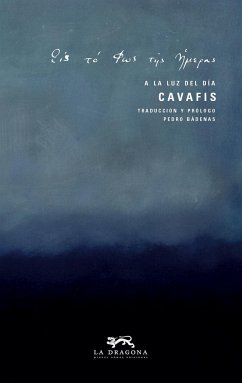 A la luz del día - Kavafis, Konstantinos