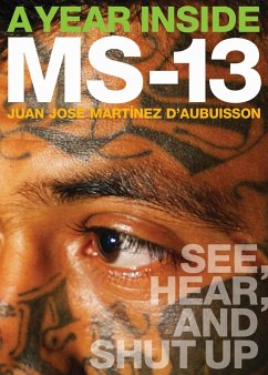 A Year Inside MS-13 - D´aubuisson, Juan José Martínez