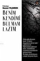 Benim Kendimi Bulmam Lazim - Yildirim, Sezen