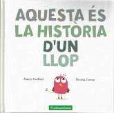 Aquesta és la història d'un llop Aquesta és la història d'un llop