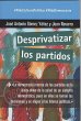 Desprivatizar los partidos : la... - Bild 1