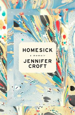Homesick - Croft, Jennifer