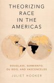 Theorizing Race in the Americas