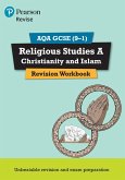 Pearson REVISE AQA GCSE Religious Studies A Christianity and Islam Revision Workbook - for 2025 and 2026 exams
