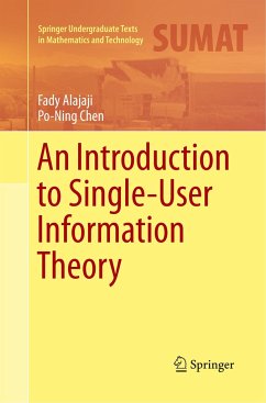 An Introduction to Single-User Information Theory - Alajaji, Fady;Chen, Po-Ning