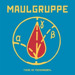 Tiere In Tschernobyl (+ Cd) - Maulgruppe