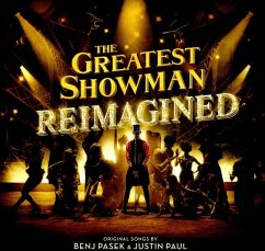 The Greatest Showman:Reimagined - Original Soundtrack