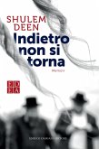 Indietro non si torna Indietro non si torna
