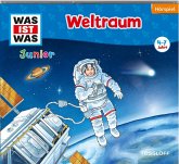 WAS IST WAS Junior Hörspiel: Weltraum