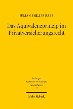 Das Äquivalenzprinzip im Privatversicherungsrecht (eBook, PDF) - Rapp, Julian Philipp