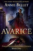 Avarice (Pyrrh Considerable Crimes Division, #1) (eBook, ePUB)