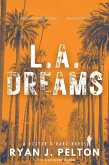 L.A. Dreams (A Dexter O'Kane Crime Thriller, #5) (eBook, ePUB)