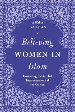 Believing Women in Islam (eBook, ePUB) - Barlas, Asma