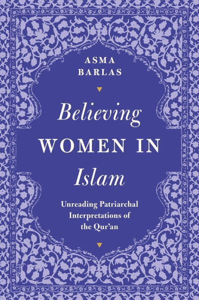 "Believing Women" in Islam by Asma Barlas