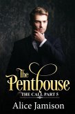 The Penthouse The Call Part 5 (eBook, ePUB)