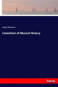 Catechism of Musical History - Riemann, Hugo