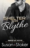 Shelter for Blythe (Badge of Honor, #11) (eBook, ePUB)
