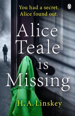 Alice Teale is Missing (eBook, ePUB) - Linskey, H. A.