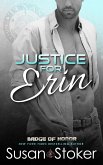 Justice for Erin (Badge of Honor, #9) (eBook, ePUB)