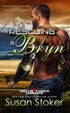 Rescuing Bryn (Delta Force Heroes, #6) (eBook, ePUB)