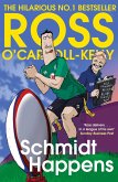 Schmidt Happens (eBook, ePUB)