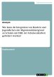 Wie kann die Integration von Kindern... - Bild 1